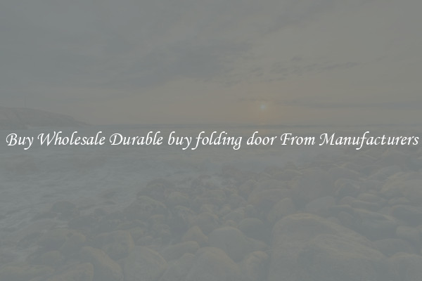 Buy Wholesale Durable buy folding door From Manufacturers