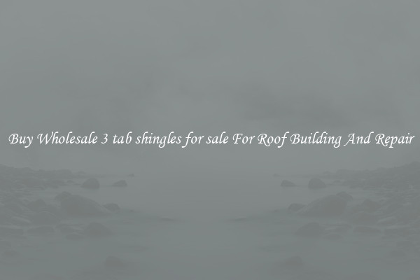 Buy Wholesale 3 tab shingles for sale For Roof Building And Repair