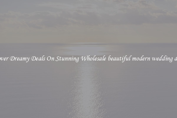 Discover Dreamy Deals On Stunning Wholesale beautiful modern wedding dresses