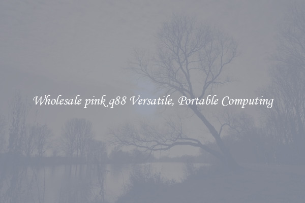 Wholesale pink q88 Versatile, Portable Computing